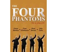 FOUR PHANTOMS - IN CONCERT - DVD - K72z