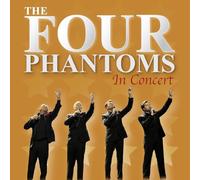 FOUR PHANTOMS, THE - in Concert [Import]