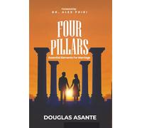 Four Pillars: Essential Elements for Marriage