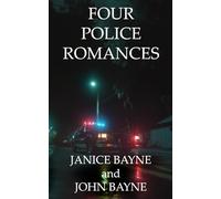 Four Police Romances: novellas of love, forgiveness, and survival