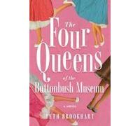 Four Queens Of The Buttonbush Museum