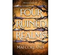 Four Ruined Realms: The action-packed sequel to adventure fantasy Five Broken Blades featuring more lies, more betrayal and even more danger