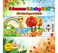 Four Seasons Coloring Book for Kids Ages 4-12: Simple & Cute Designs for all year seasons !: Spring, Summer, Autumn, Winter Activities. Includes Bonus Halloween & Christmas Pages.
