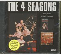 Four Seasons - Folk-Nanny/Born to Wander [Import]