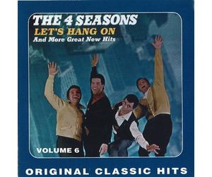 Four Seasons - Let's Hang on