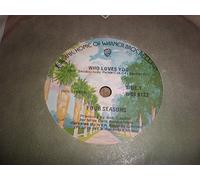 FOUR SEASONS - WHO LOVES YOU 7 INCH (7" 45) UK WARNER 1979