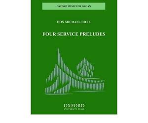 [(Four Service Preludes)] [Author: Don Michael Dicie] published on (February, 2010)