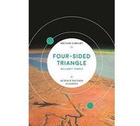 Four-Sided Triangle (British Library Science Fiction Classics) - [Version Originale] Inconnu (Auteur)