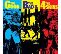 Four Skins - Good, the Bad & 4 Skins-D