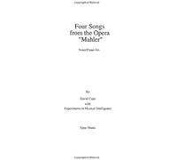 Four Songs From The Opera Mahler Vocal/Piano Arr.
