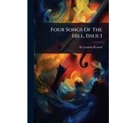 Four Songs Of The Hill, Issue 1