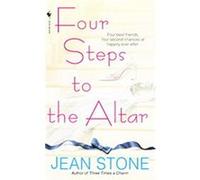 Four Steps to the Altar Jean Stone (Auteur)