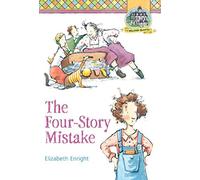 Four-Story Mistake, The