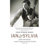 Four Strong Winds: Ian & Sylvia