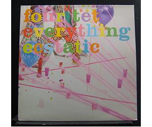 Four Tet Ltd ed - Everything Ecstatic [Import]
