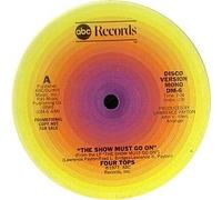 FOUR TOPS / THE SHOW MUST GO ON
