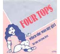 Four Tops - When she was my girl (1981) / Vinyl single [Vinyl-Single 7'']