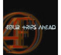 Four Trips Ahead - Four Trips