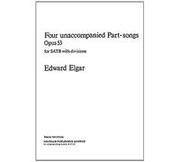 Four Unaccompanied Part-Songs: Opus 53: For Satb With Divisions