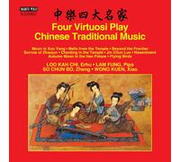 Four Virtuosi Play Chinese Traditional Music