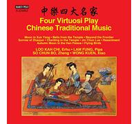Four Virtuosi Play Chinese Traditional Music