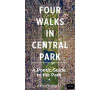 Four Walks in Central Park