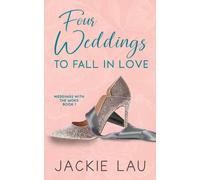 Four Weddings To Fall In Love