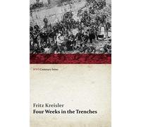 Four Weeks In The Trenches
