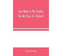 Four Weeks In The Trenches