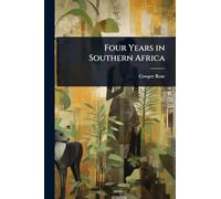 Four Years in Southern Africa