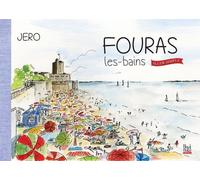 Fouras-Les-Bains, Aller Simple
