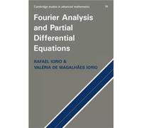 Fourier Analysis and Partial Differential Equations - Valeria de Magalhaes Iorio - Cambridge University Press - Livre en Anglais - Paperback Valeria de Magalhaes IorioValeria de Magalhaes Iorio (Auteu