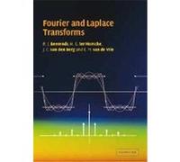 Fourier and Laplace Transforms E. M. Van De Vrie, H. G. Ter Morsche, J. C. Van Den Berg, R. J. Beerends (Auteur)