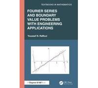 Fourier Series And Boundary Value Problems With Engineering Applications