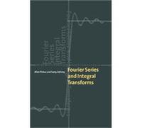 Fourier Series and Integral Transforms Allan Pinkus, Samy Zafrany (Auteur)