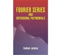Fourier Series and Orthogonal Polynomials Dunham Jackson (Auteur)