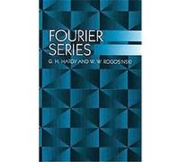 Fourier Series G. H. Hardy, Werner Rogosinski (Auteur)