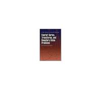 Fourier Series, Transforms, And Boundary Value Problems