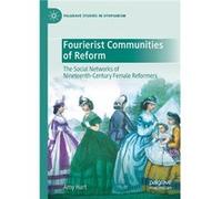 Fourierist Communities of Reform - Amy Hart - Springer Nature Switzerland AG - Livre en Anglais - Paperback Amy HartAmy Hart (Auteur)