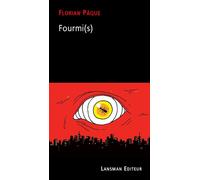 Fourmi(s) - Florian Pâque - Lansman Eds - broché - Théâtre