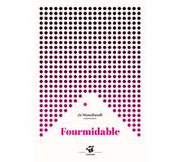 Fourmidable - Jo Hoestlandt - Thierry Magnier Eds - Poche - Roman cadet dès 6 ans