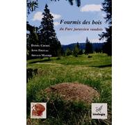 FOURMIS DES BOIS DU PARC JURASSIEN VAUDOIS
