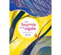 Fourmis et la cigale (les) - Antonin Sabot - Atelier Du Poisson Soluble - cartonné - Album jeunesse