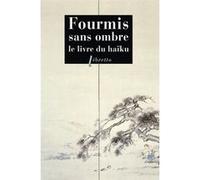 Fourmis sans ombre Maurice Coyaud (Auteur)