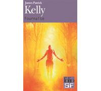 Fournaise - James Patrick Kelly - Gallimard - Poche - Roman