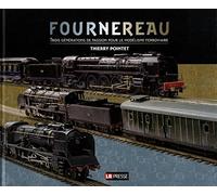 Fournereau: Trois générations de passion pour le modélisme ferroviaire