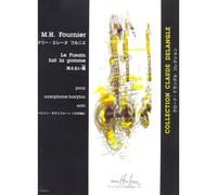 FOURNIER MARIE-HELENE - FUSAIN FUIT LA GOMME - SAXOPHONE BARYTON, PIANO