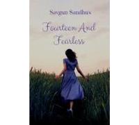 Fourteen And Fearless