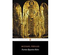 Fourteen Byzantine Rulers – Penguin Books