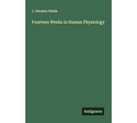 Fourteen Weeks in Human Physiology